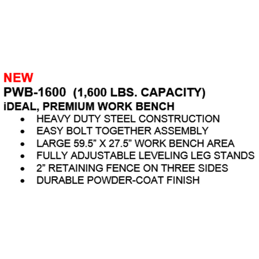 iDEAL PWB-1600 Premium Work Bench - 1,600 lbs. Cap. (XH-WB-II) - PWB-1600